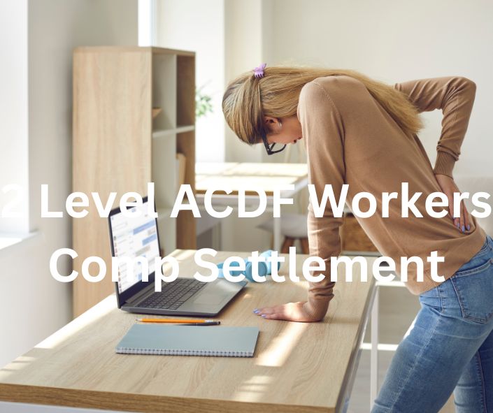 2 level acdf workers comp settlement amounts